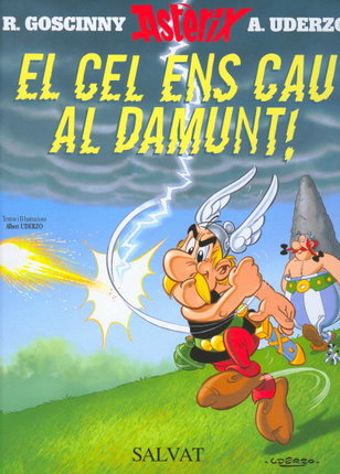 El cel ens cau al damunt!