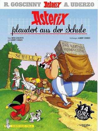 Asterix plaudert aus der Schule