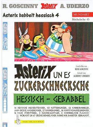 Asterix un es Zuckerschnecksche