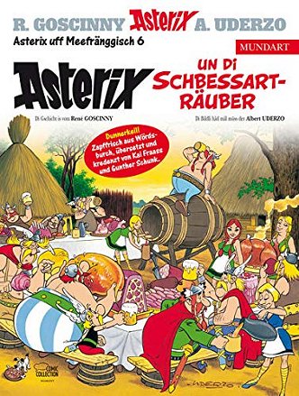 Asterix un di Schbessarträuber