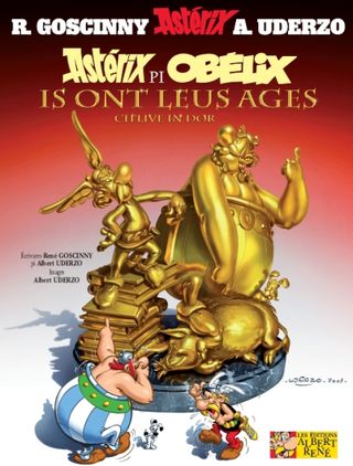 Astérix pi Obélis is ont leus ages