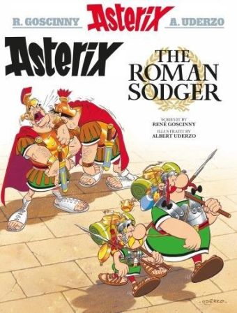 Asterix the Roman Sodger [10] (2018)